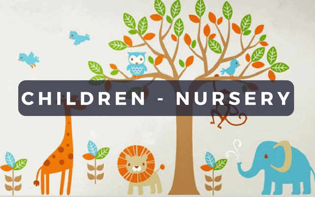 Children - Nursery
