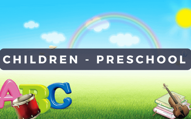 Children - Preschool
